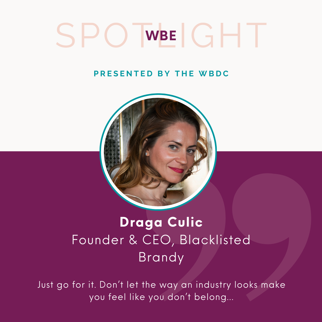 Draga Culic was selected for the WBE Spotlight Series by the Women's Business Development Center (WBDC), a leading organization dedicated to advancing women-owned businesses. The spotlight recognizes entrepreneurs who have demonstrated resilience, ac