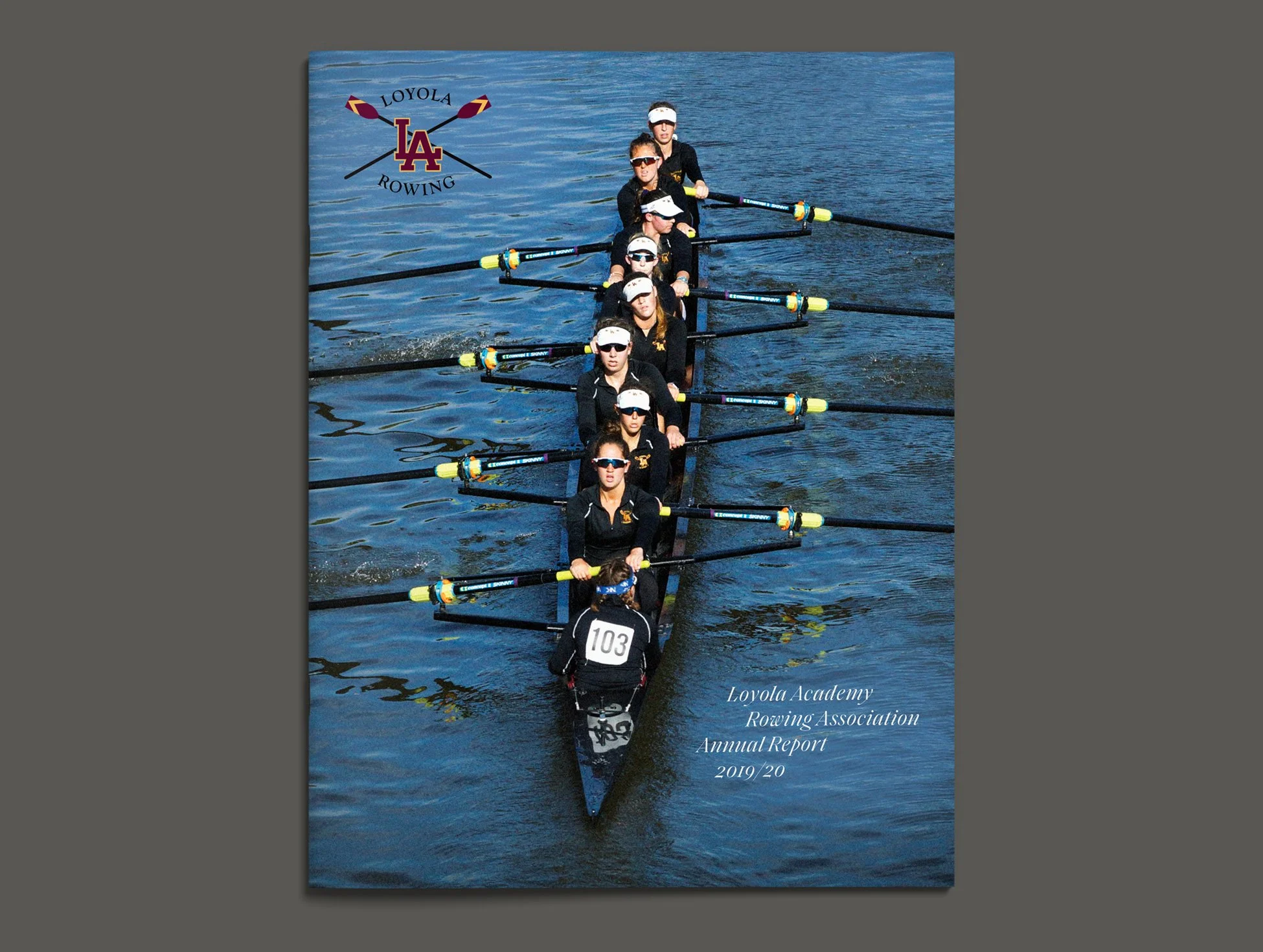 Loyola Academy Rowing annual report cover.  True story.