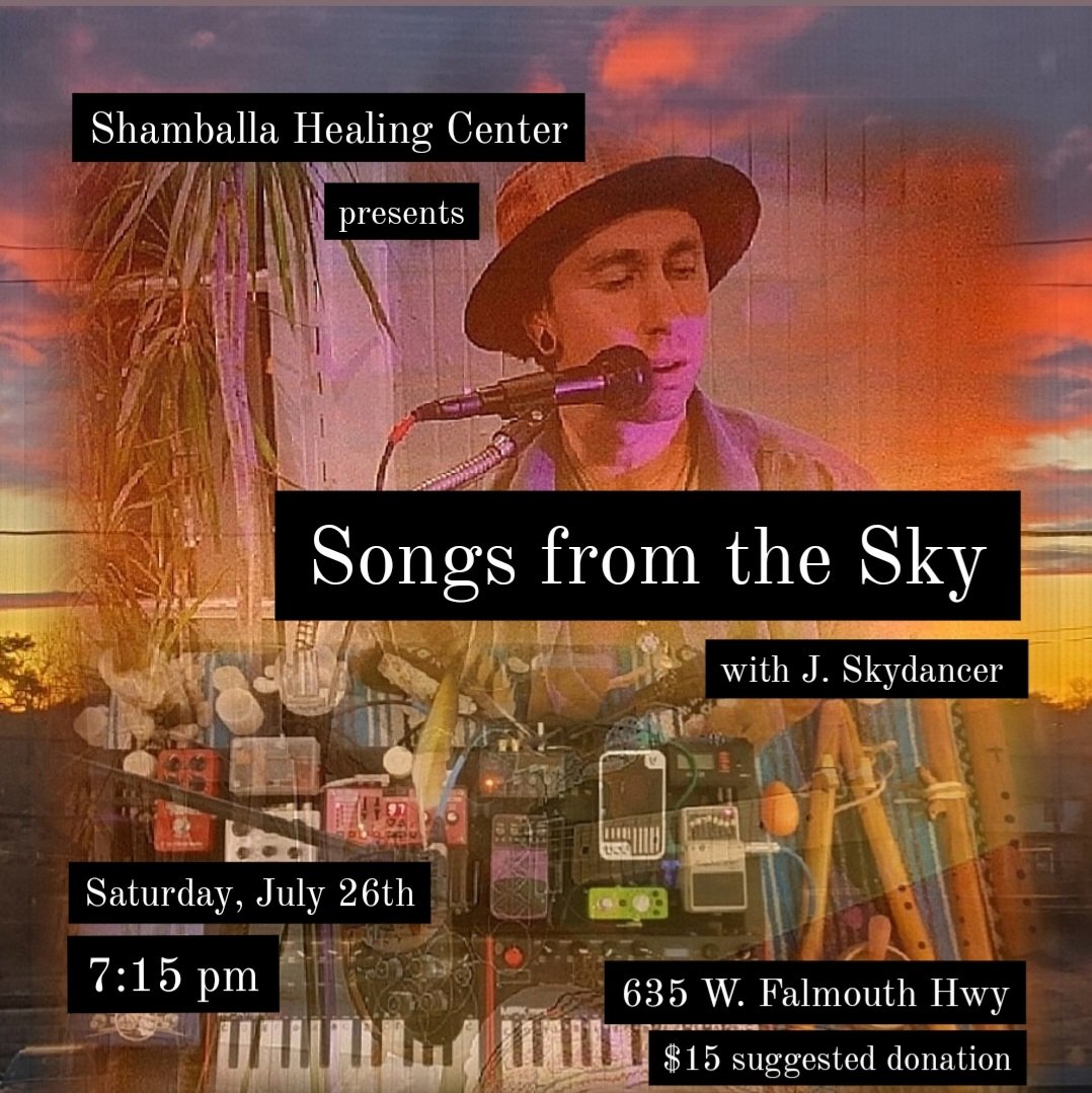 Songs from the Sky with John Skydancer~Registration Required