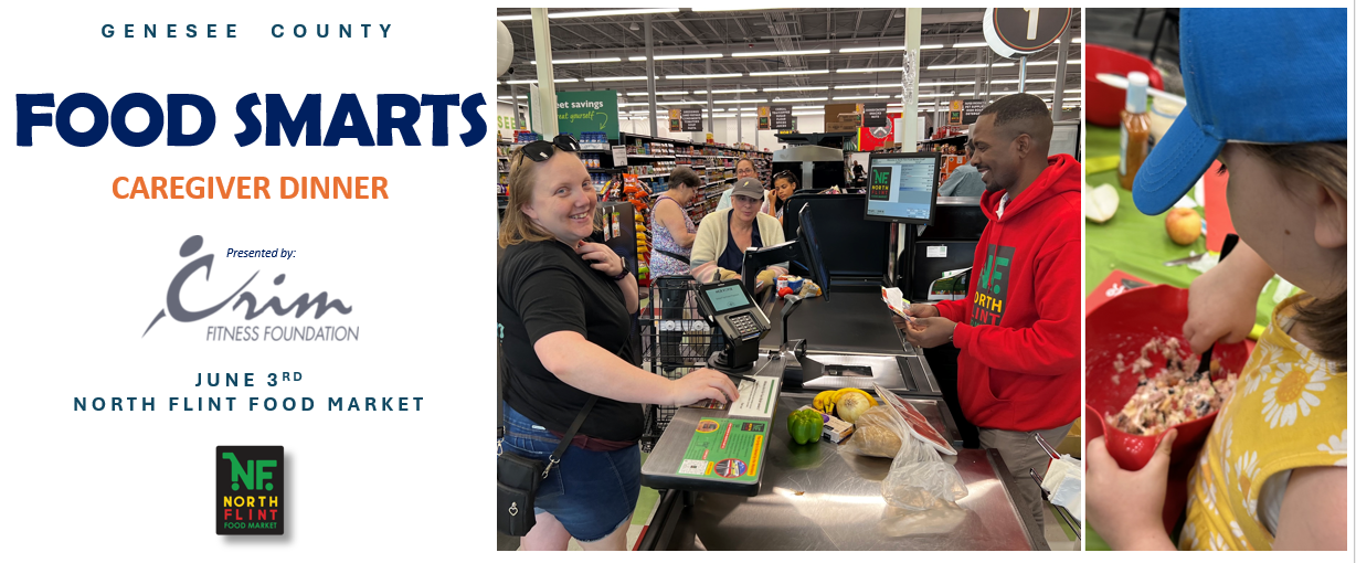 JUNE 3rd: FACT Food Smarts Caregiver Dinner Genesee County