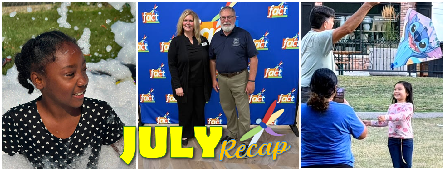 FACT JULY RECAP