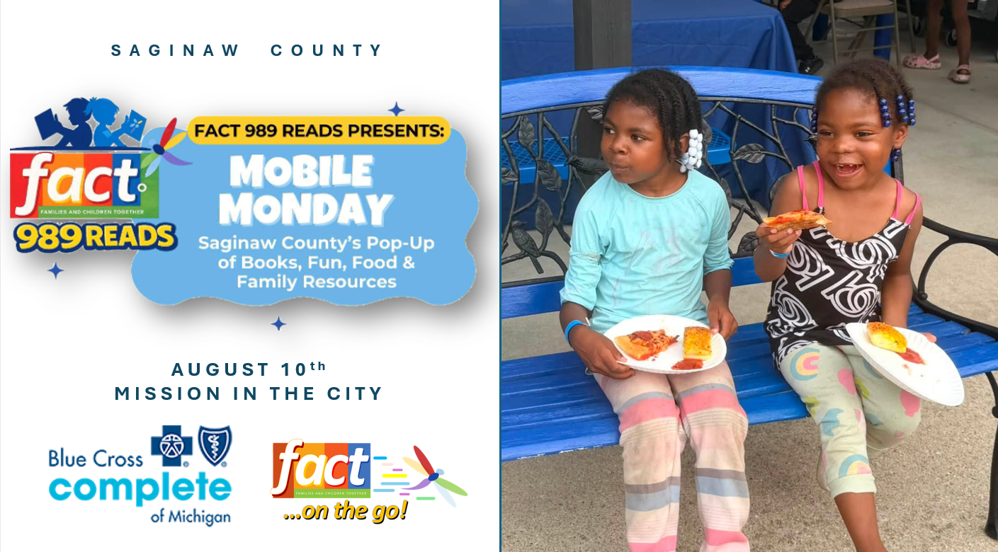 AUGUST 10th: FACT 989Reads Mobile Monday Brings Books and Resources to Saginaw Families