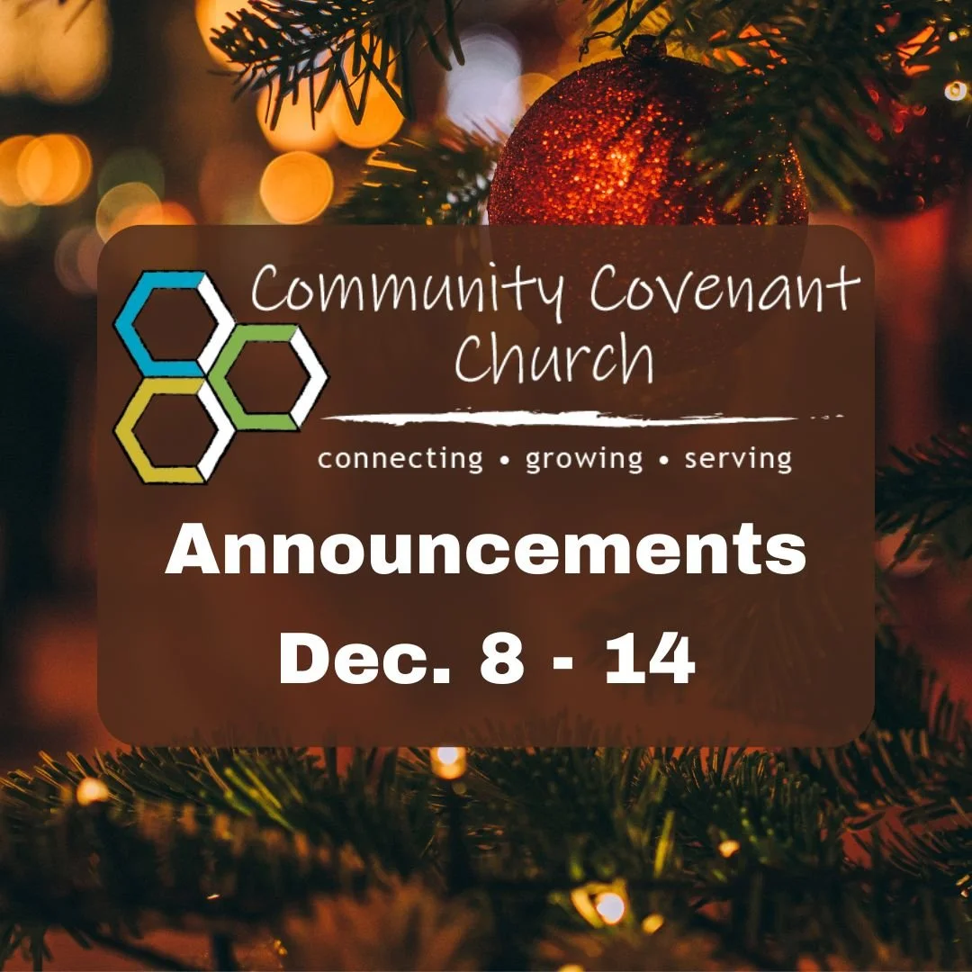 This Week at Community Covenant Church

Missionary Christmas Stockings
Help us bless our missionary families this Christmas! Stop by the Serving Wall to learn how you can contribute to their holiday stockings with thoughtful gifts and encouragement. 