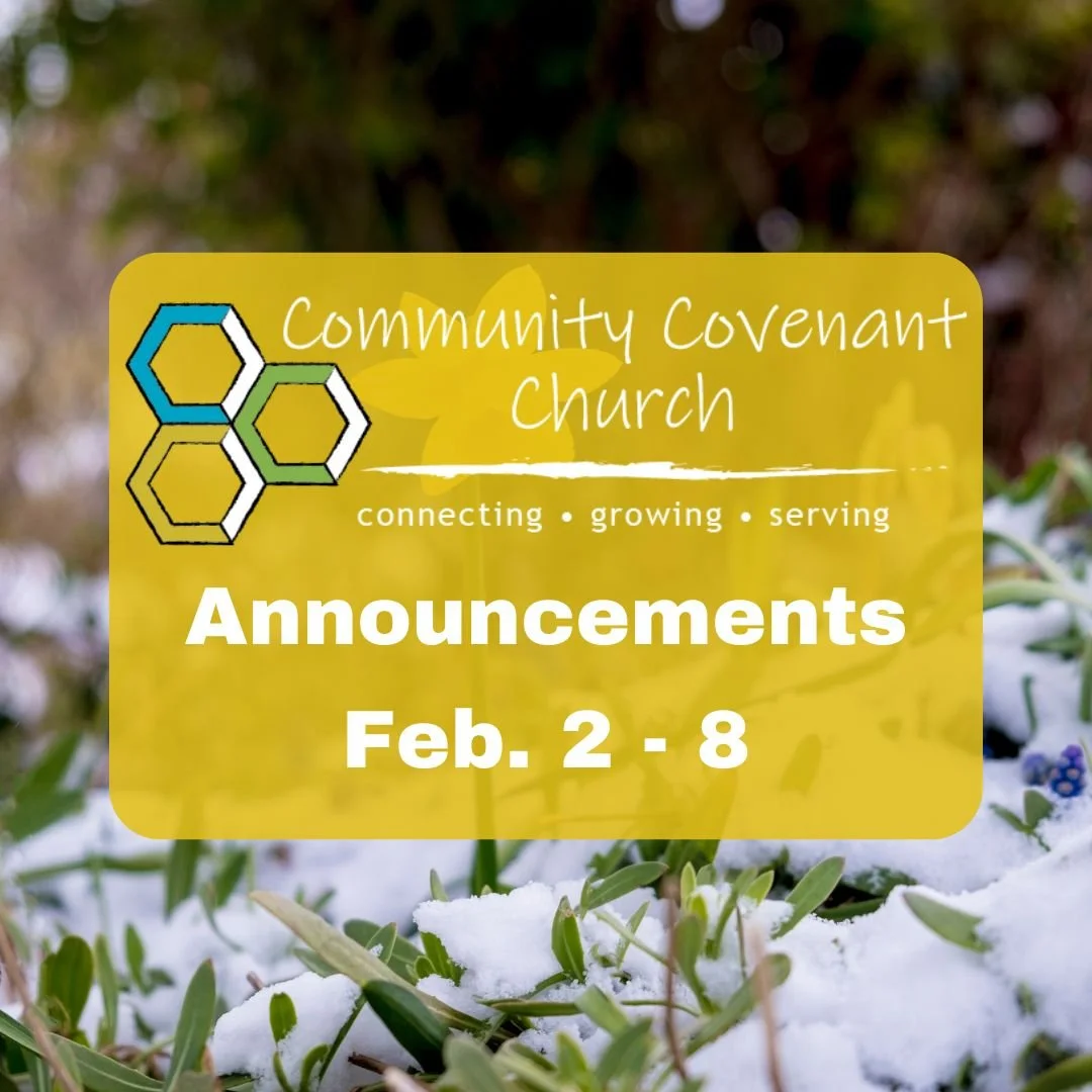 This Week at Community Covenant Church

Cookies for Cookie Outreach
We&rsquo;re continuing to collect cookies to help bless others in our community. Thank you for supporting this simple but meaningful way to share care and kindness.

Meal Trains for 