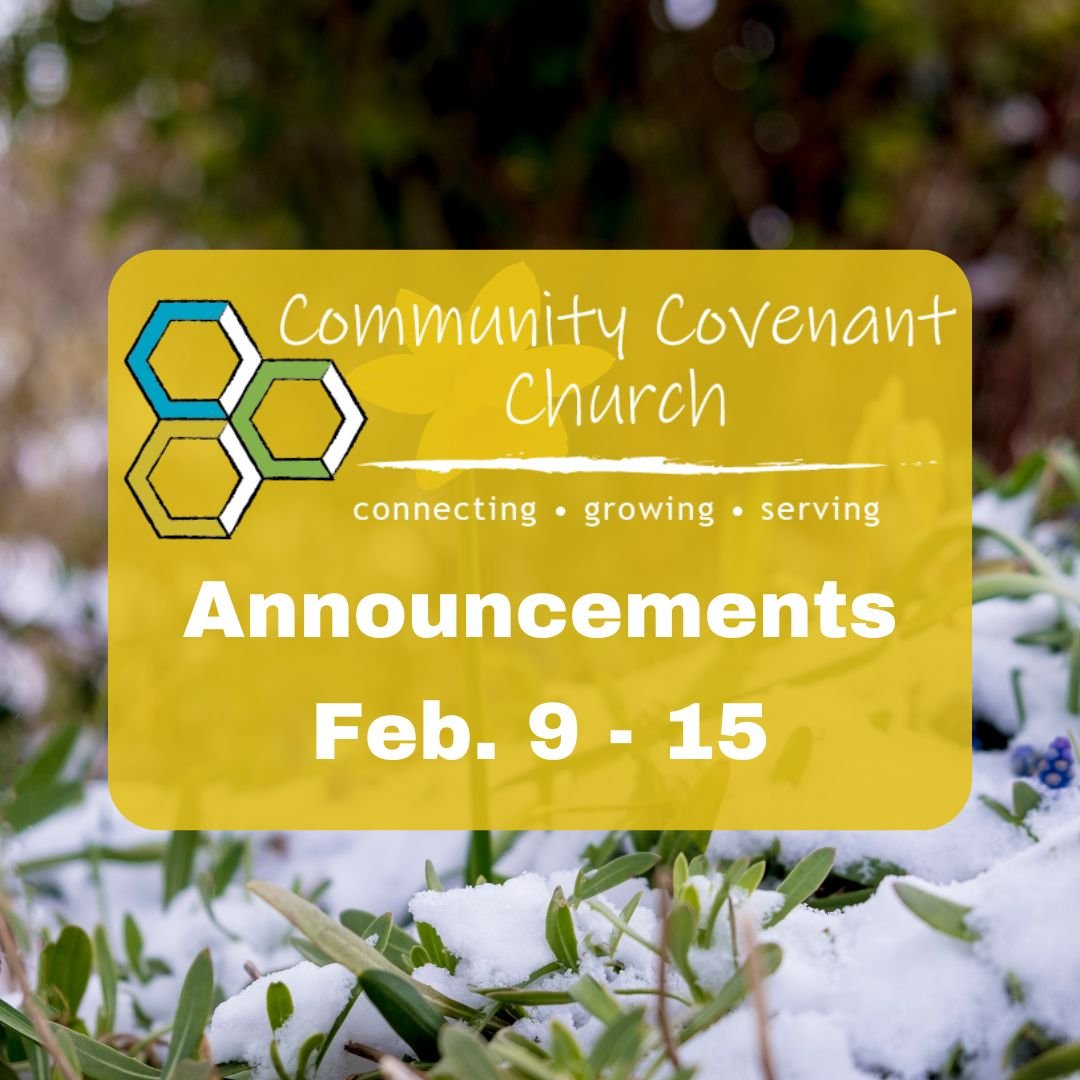 This Week at Community Covenant Church

Cookies Needed for Parker Whitney Outreach
We&rsquo;re collecting cookies (nut-free, please!) to give away to students at Parker Whitney Elementary as a simple way to share kindness and encouragement. Thank you