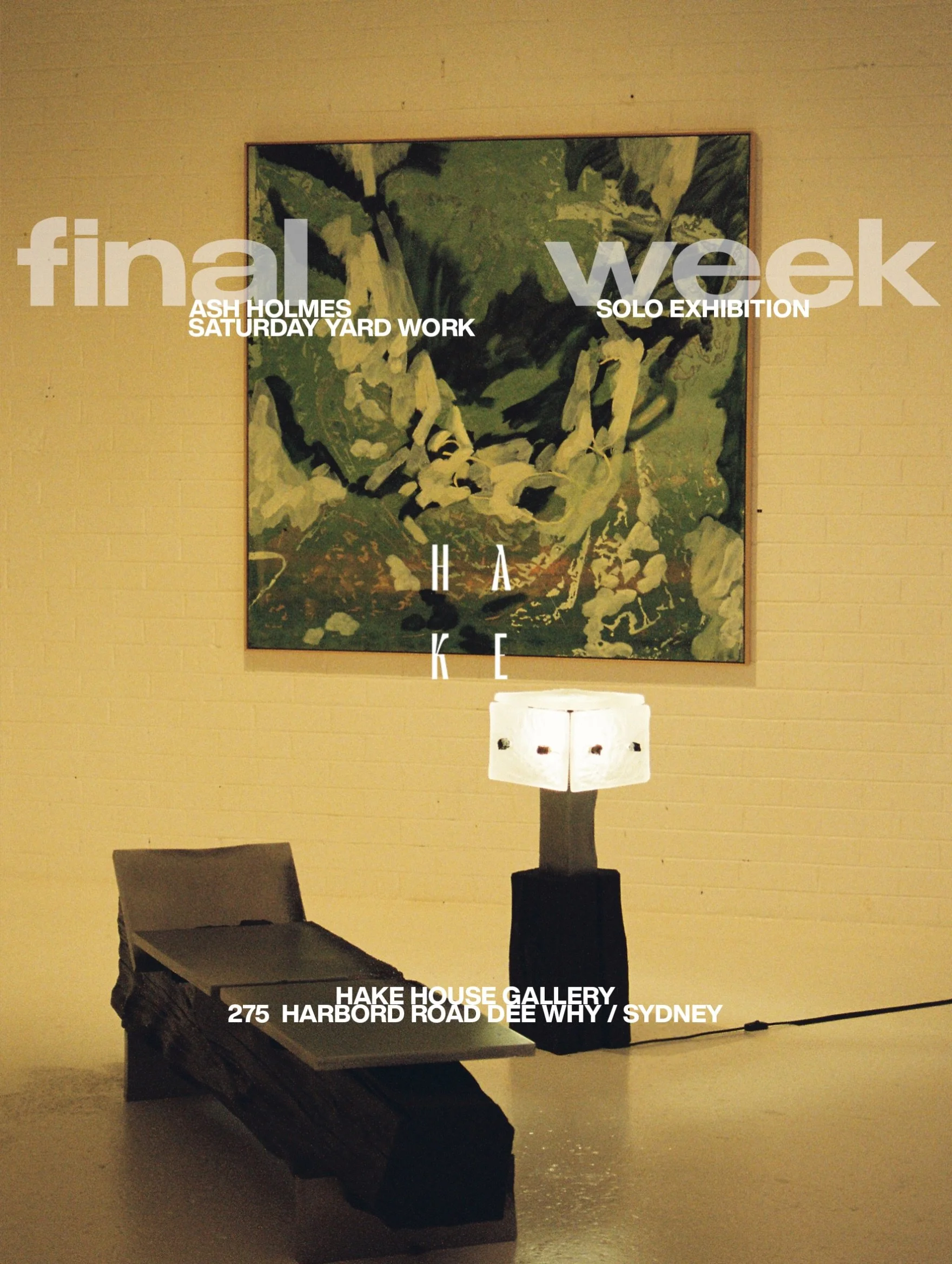 FINAL WEEK TO VIEW

We&rsquo;re in the final week to view Ash Holmes&rsquo; solo exhibition &lsquo;Vessels&rsquo; and Saturday Yard Work&rsquo;s solo exhibition &lsquo;Continuation of a Dissonant Note&rsquo;.

Both exhibitions close this Saturday 24t