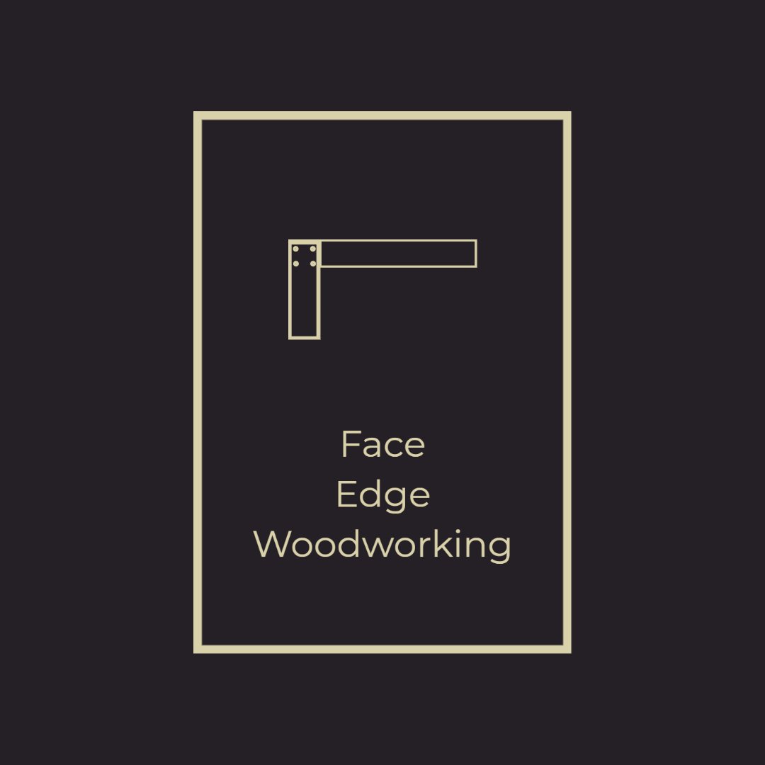 Face Edge Woodworking