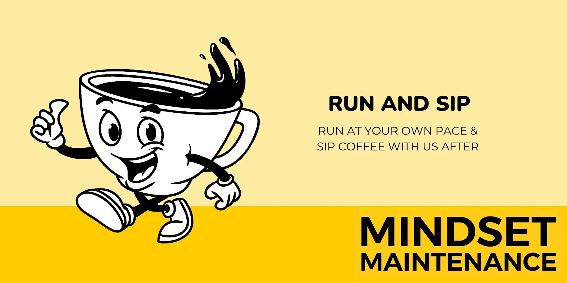 Run and Sip: Run At Your Own Pace &amp; Sip Coffee With Us After