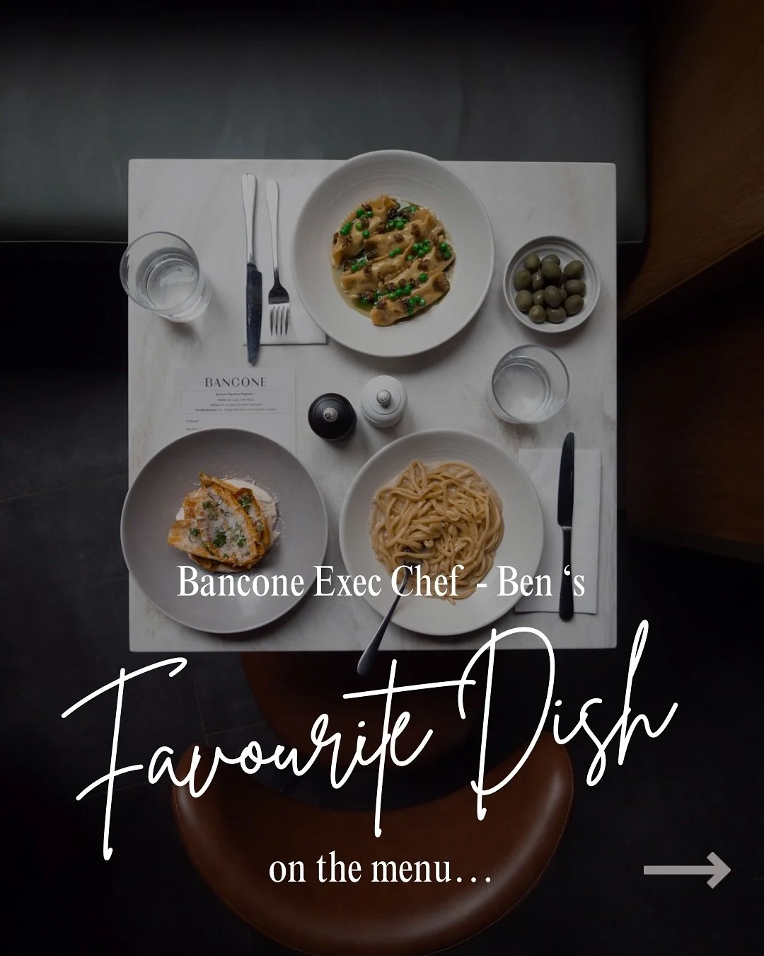 Swipe to see our Exec Chef Ben&rsquo;s favourite dish on the Bancone menu 🤌🏽