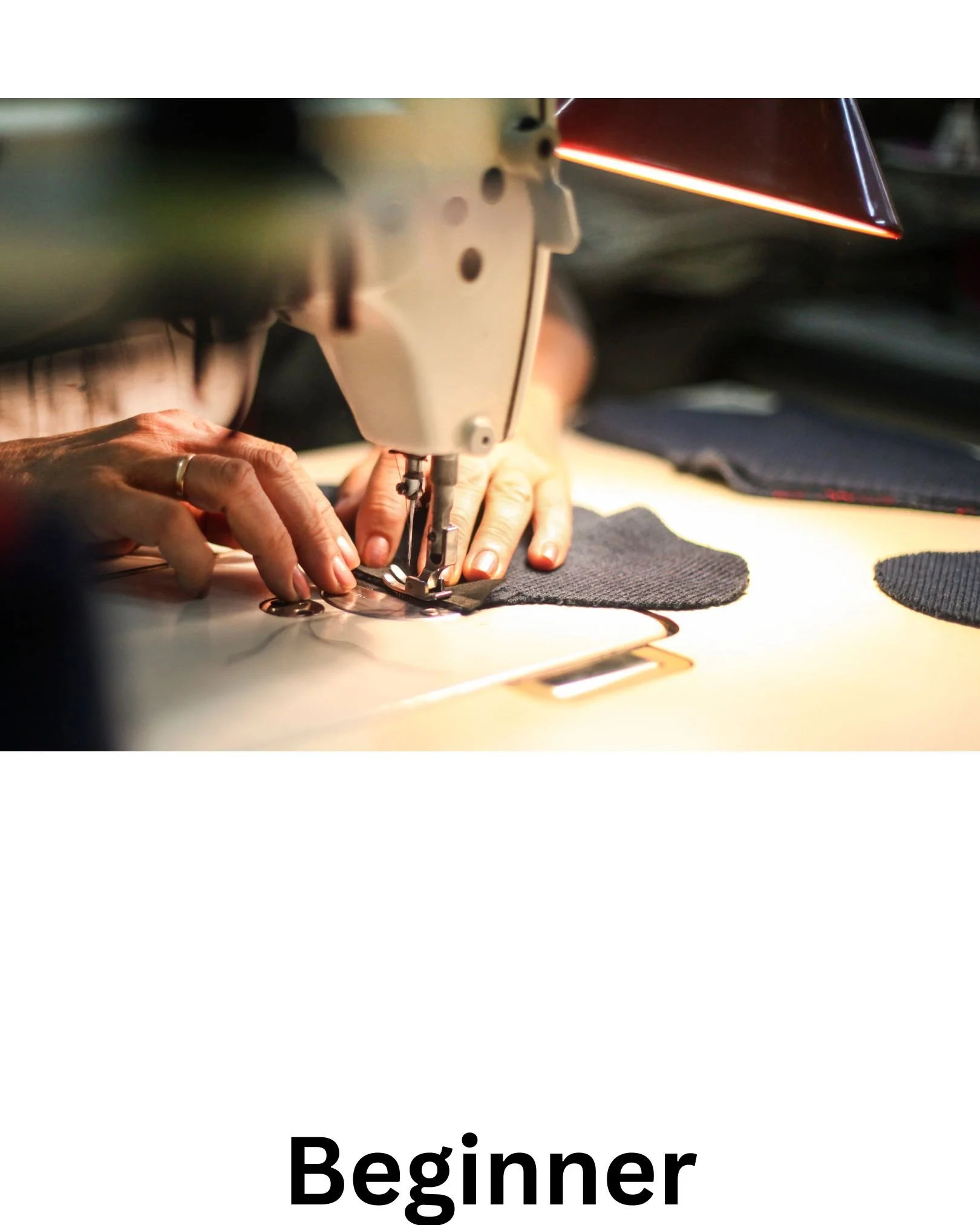 Sewing : Beginner