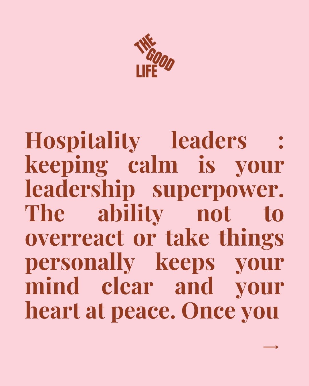 There&rsquo;s no single recipe for being a great hospitality leader. 

But when I ask people about the best leaders they&rsquo;ve worked with, one quality comes up again and again: they kept calm - especially when things got tough.

When we practise 