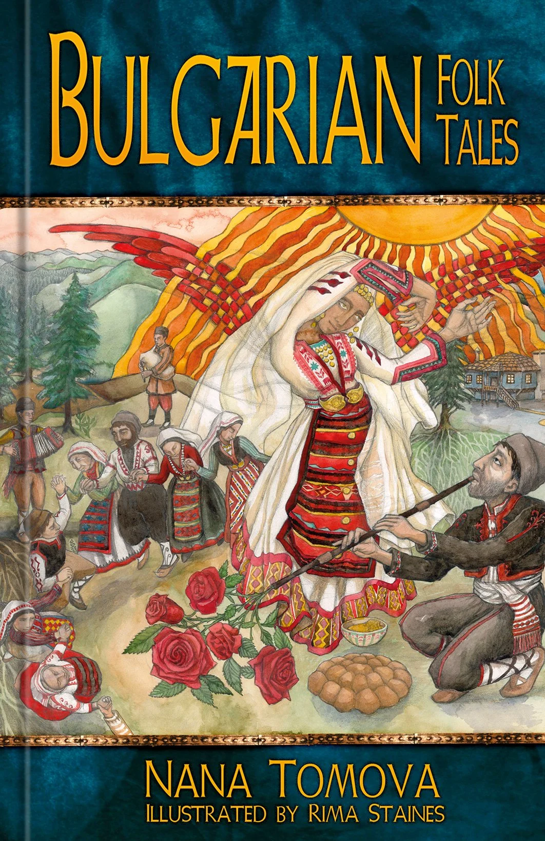 Bulgarian Folktales by Nana Tomova, illustrated by Rima Staines · The History Press 2026