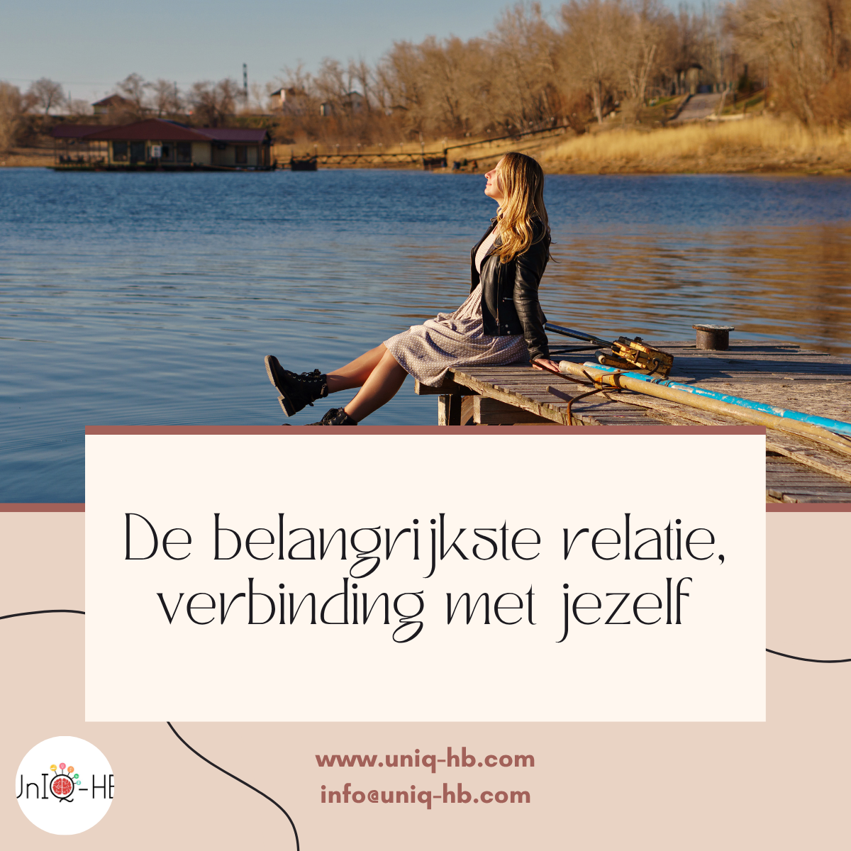 De belangrijkste relatie: verbinding met jezelf