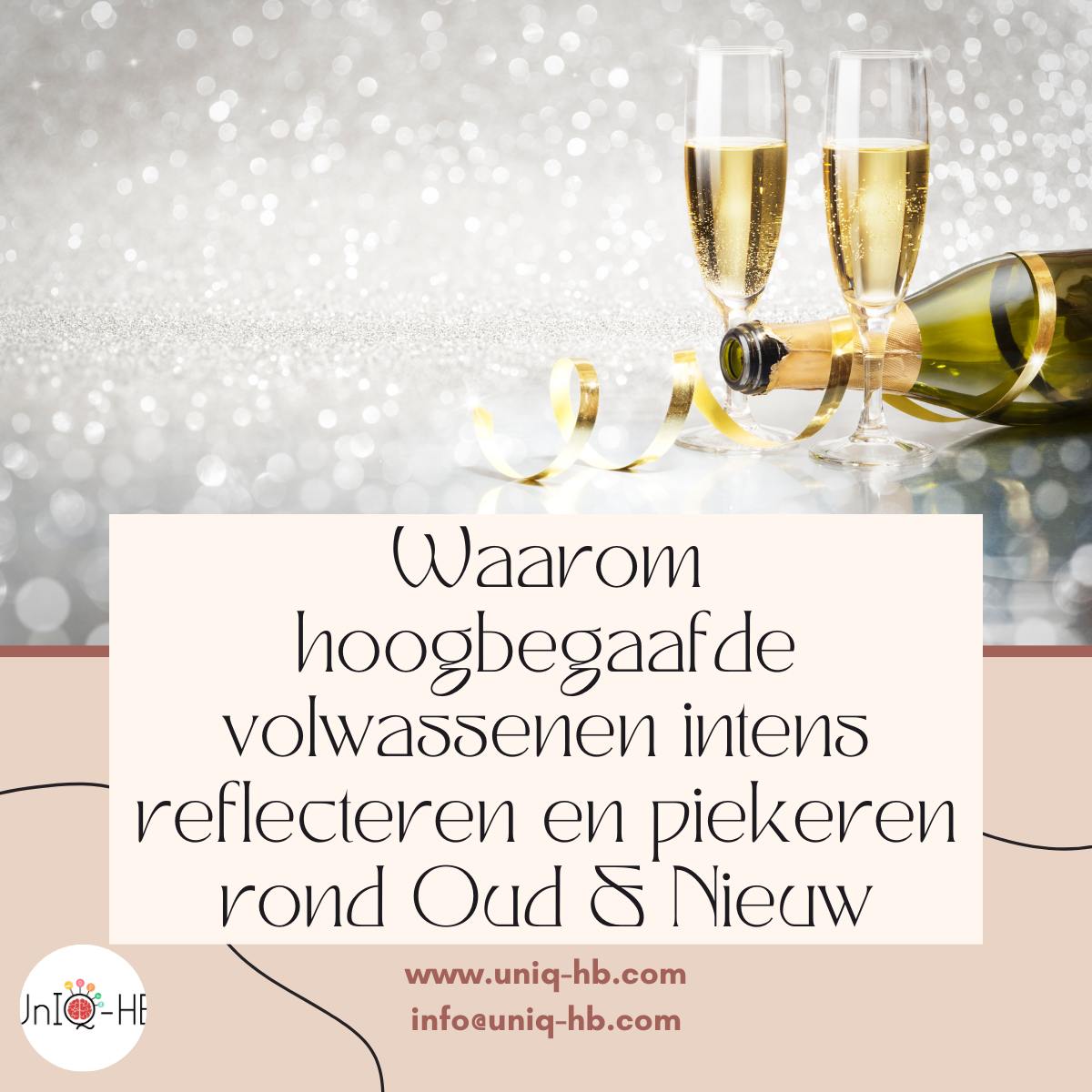 Waarom hoogbegaafde volwassenen intens kunnen reflecteren en piekeren rond Oud &amp; Nieuw