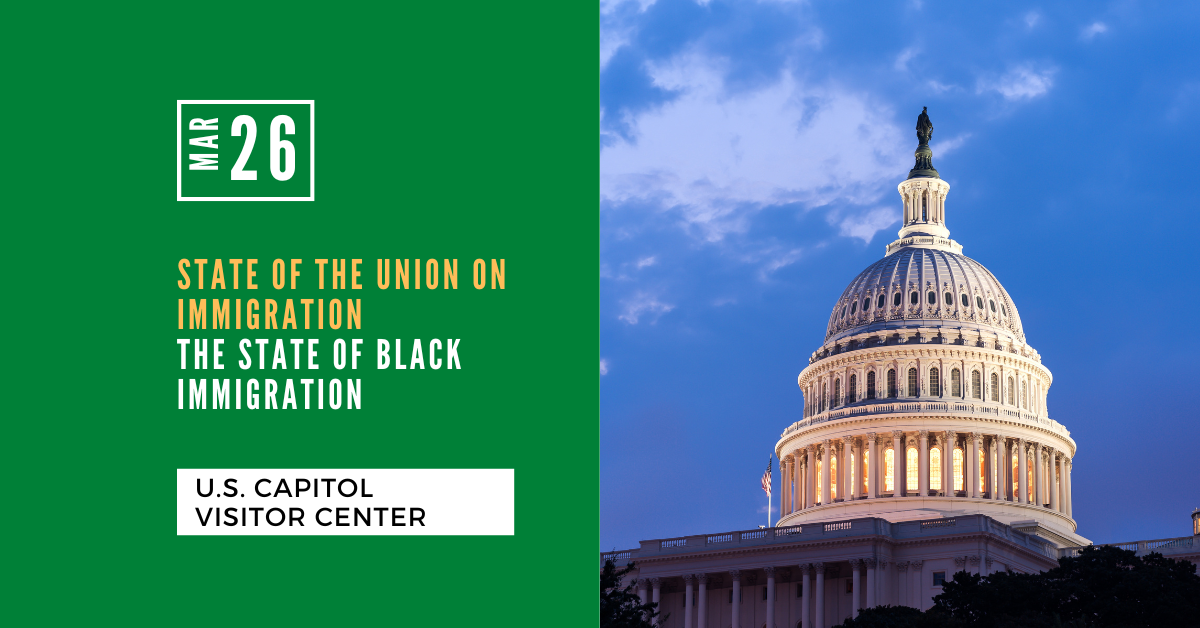 State of the Union on Immigration - The State of Black Immigration