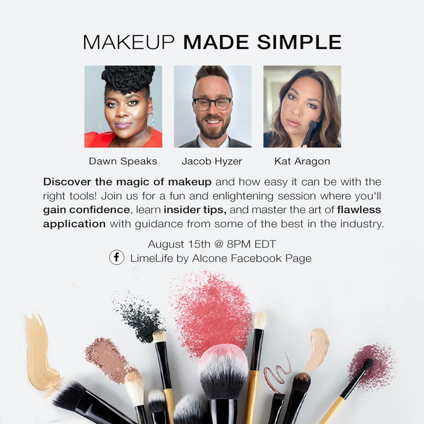 Be my guest and see how &ldquo;Makeup Made Simple&rdquo;
tips with our vegan natural makeup and just launched MYKITKO brushes!!
@limelifebyalcone

Live at 8PM on our Facebook LimeLjfe By Alice. Facebook Page😊 #limelifebyalcone #makeup #mykitcobrushe