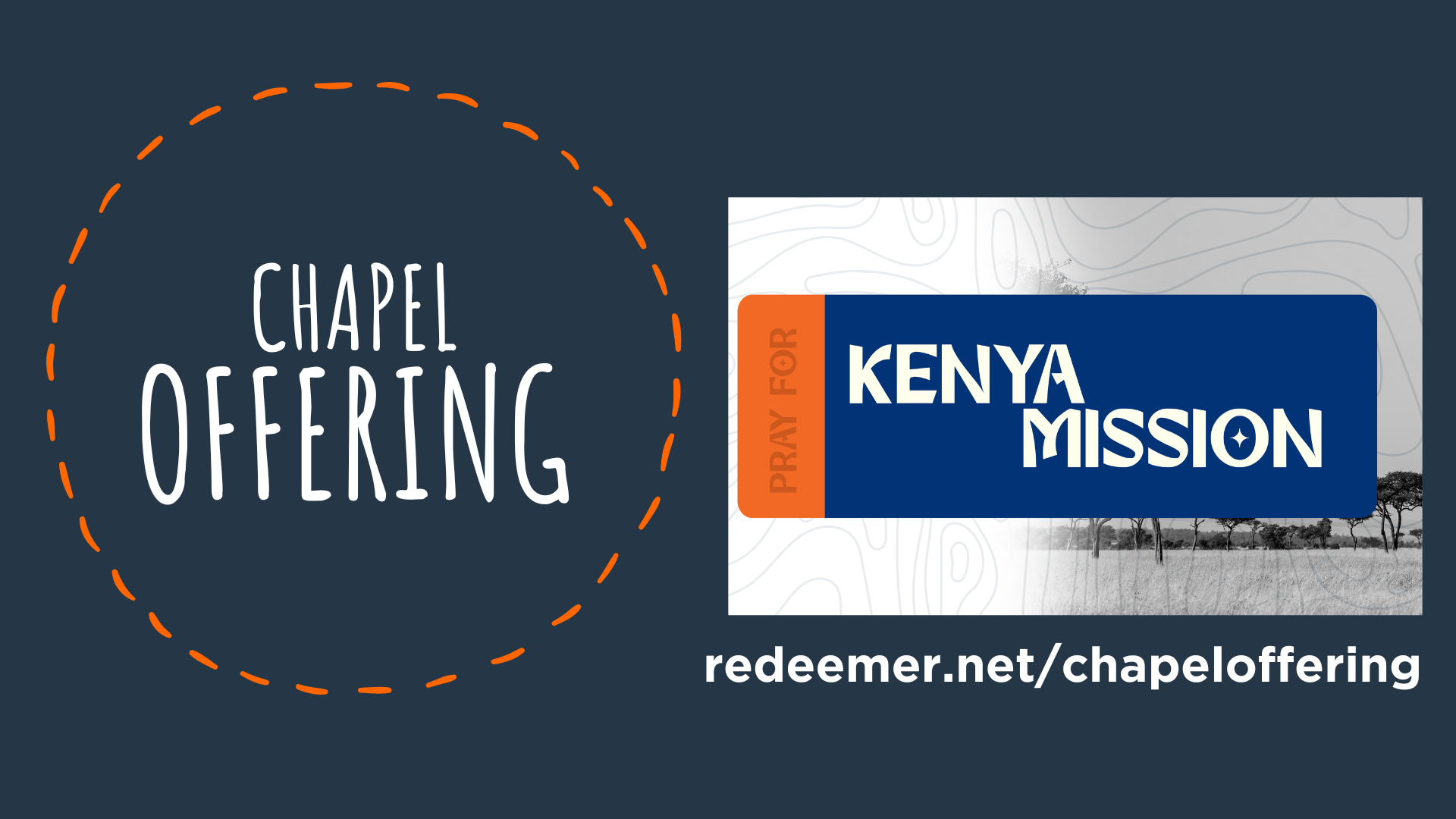 Chapel Offering • Kenya School