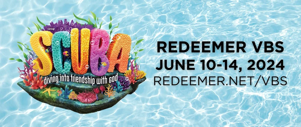 Redeemer VBS — Redeemer