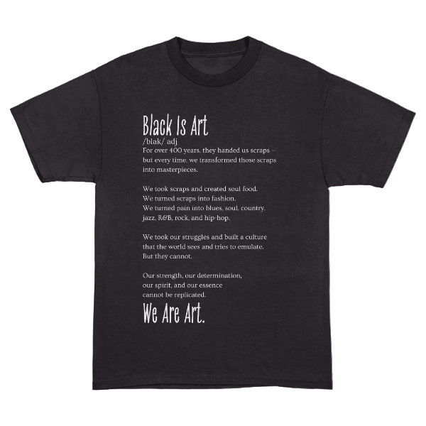 Black Is Art Graphic T-Shirt