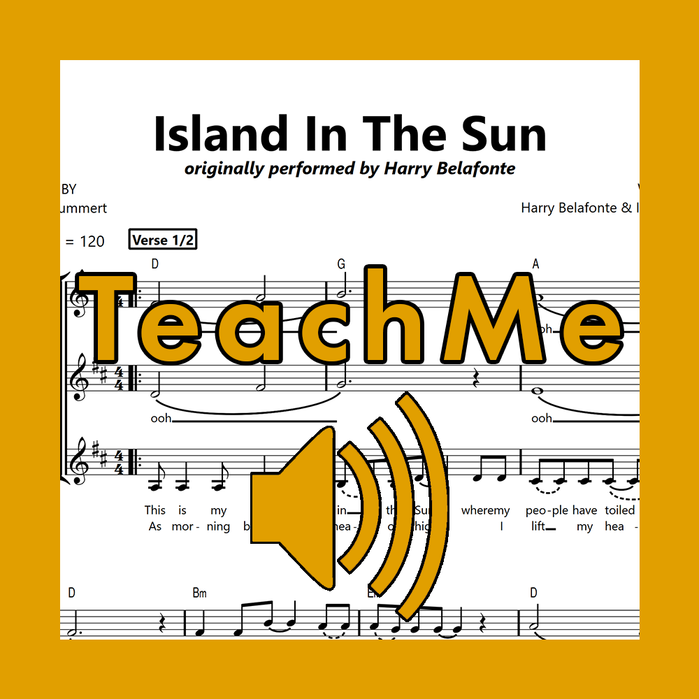 Island in the sun (Harry Belafonte) - TeachMe Tracks (SSA)
