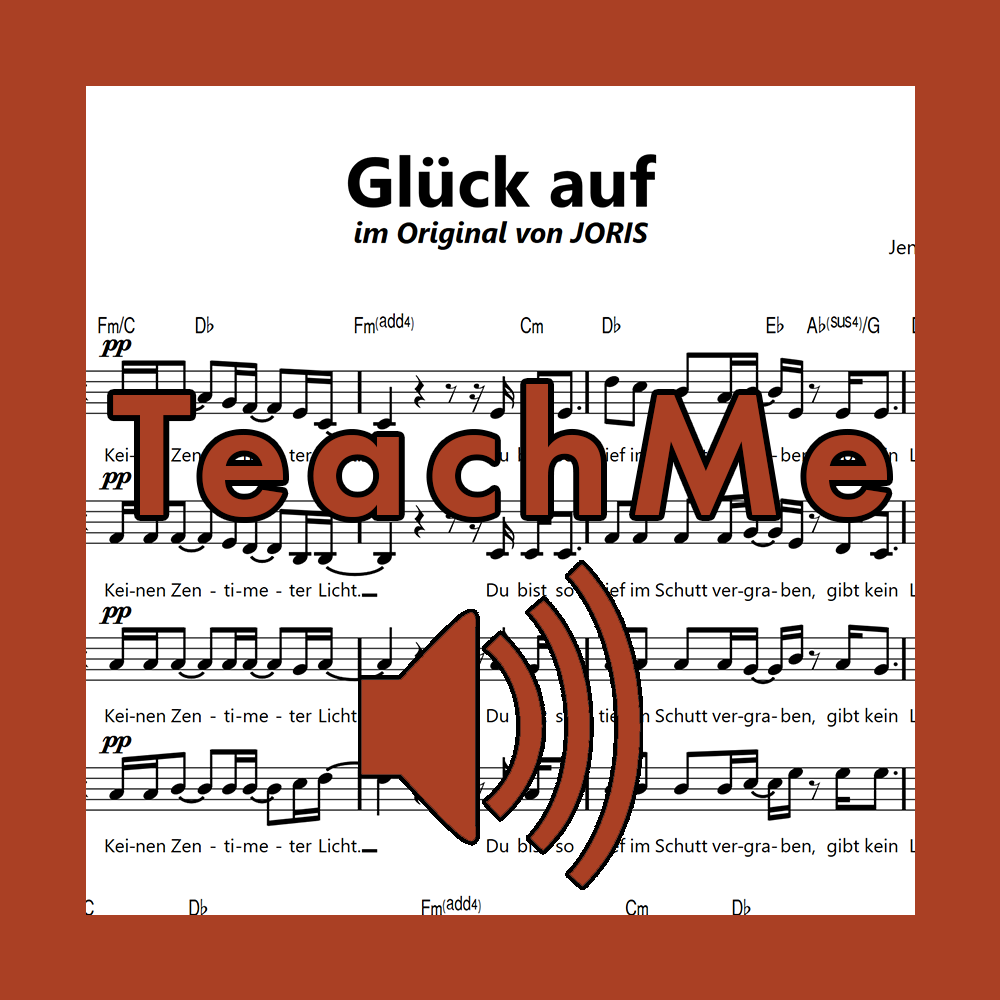 Glück Auf (JORIS) - TeachMe Tracks