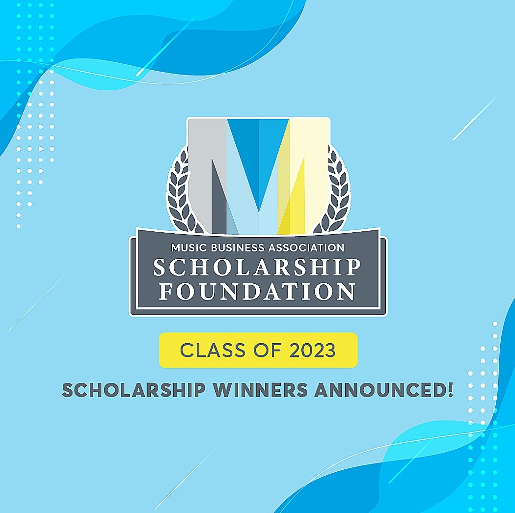 Music Business Association Scholarship Foundation 2023