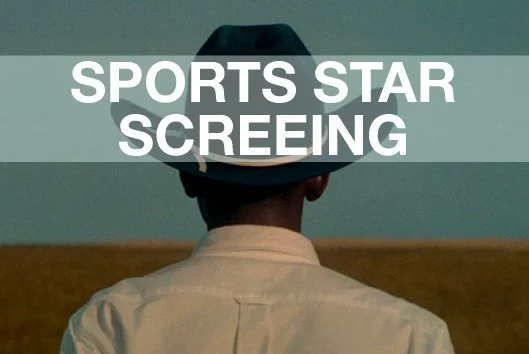 Sports Star Screening