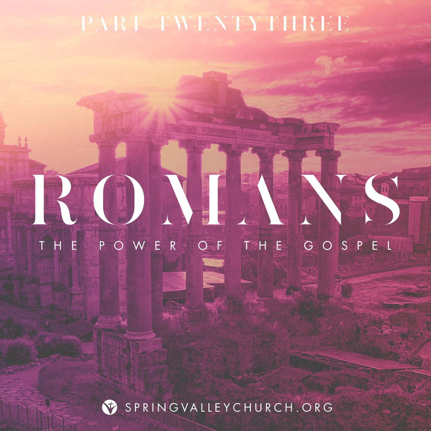 Romans: Part 23