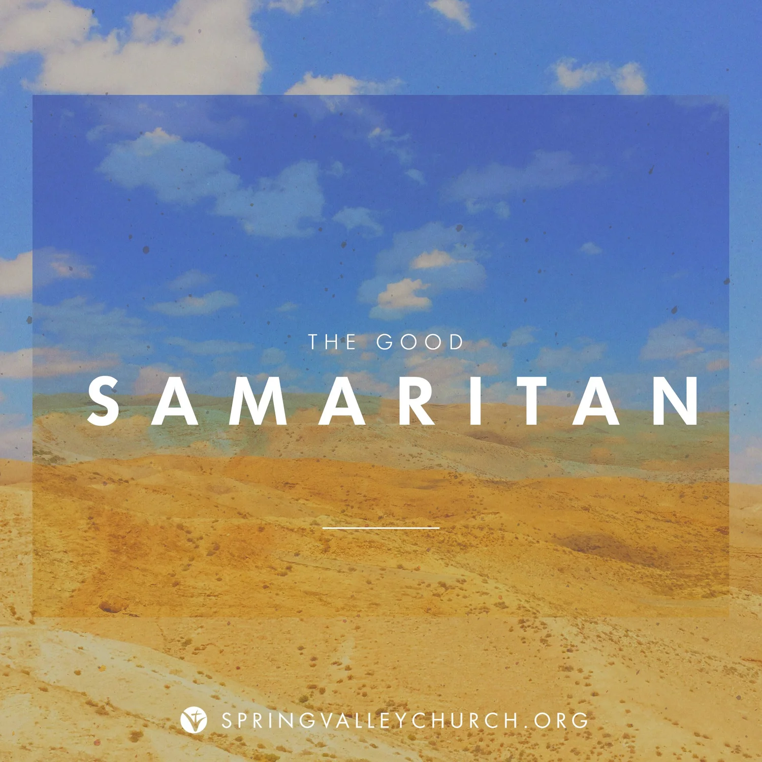 Who Is Your Neighbor? The Good Samaritan
