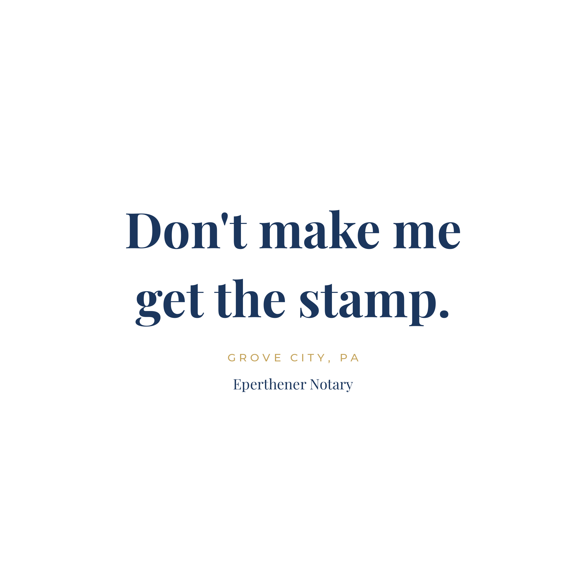 dont-make-me-stamp.png