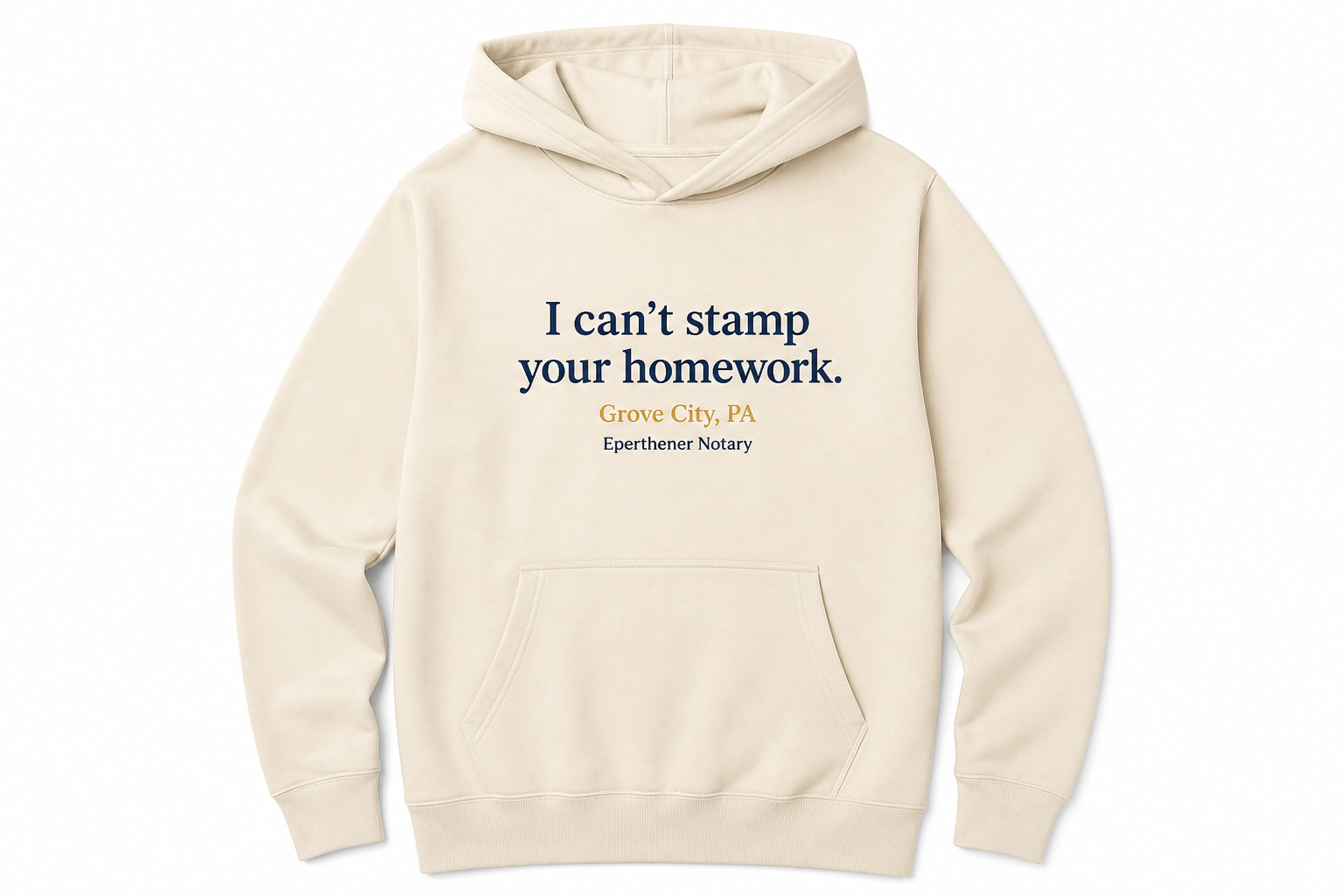 I can't stamp your homework. Hoodie