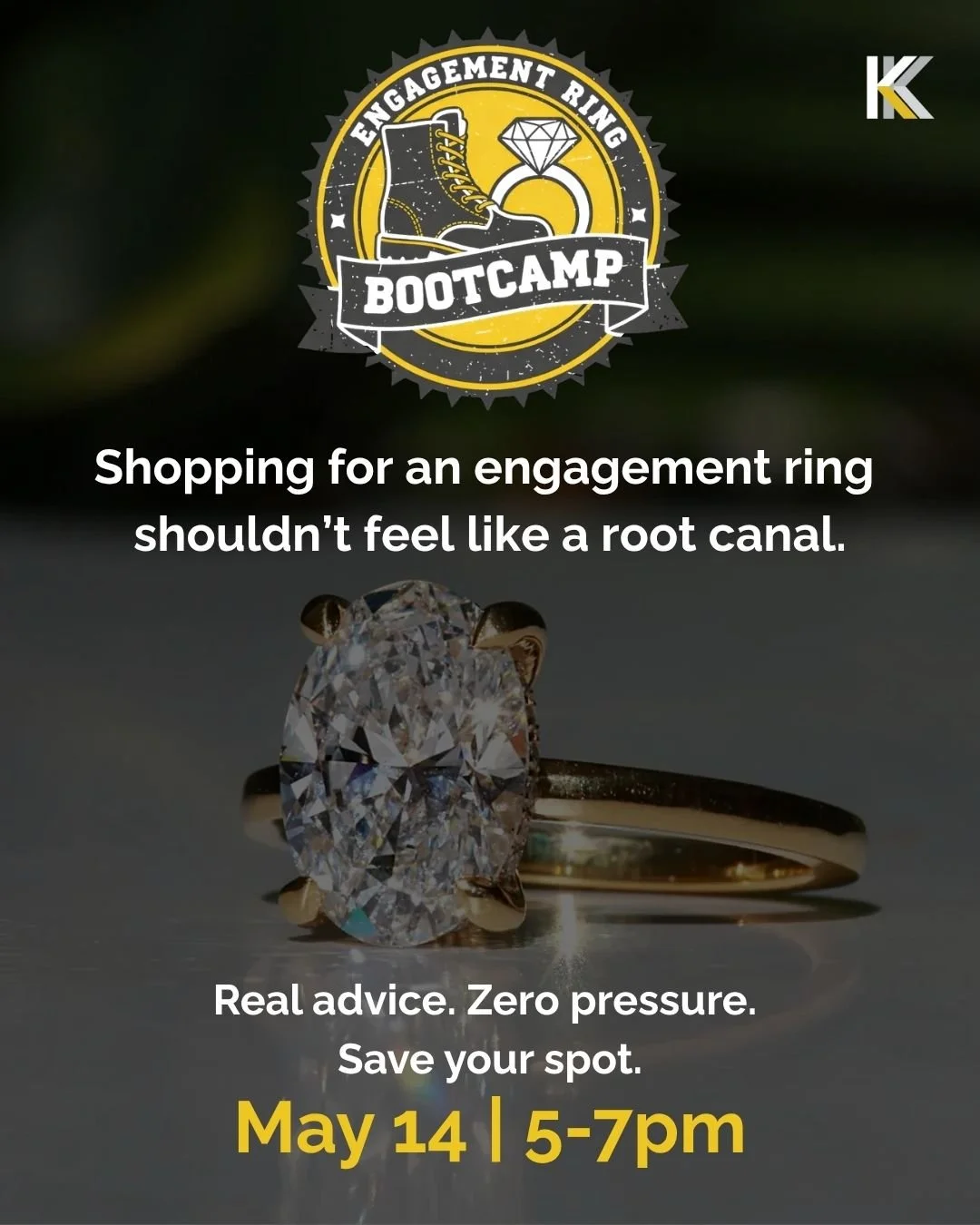 Shopping for an engagement ring should not feel like a root canal.

Yet guys still walk in like they&rsquo;re about to be tested on diamonds, budgets, and &ldquo;what even is a halo setting?&rdquo; 😅 So we&rsquo;re fixing that.

May 14 &mdash; Show 
