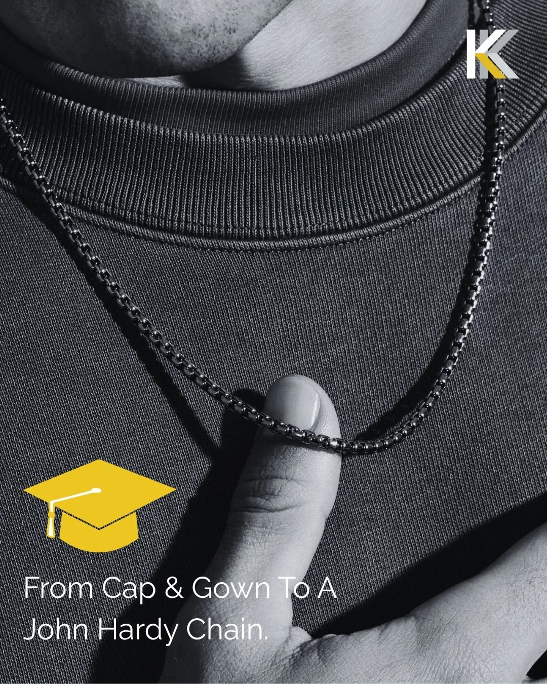 He graduated. His style should too. 🎓😎

From cap and gown to something he&rsquo;ll actually wear. These John Hardy chains are practical and ridculously comfortable.

Pop in or make an appointment thru the link in our bio.

#koehnandkoehn #shoplocal