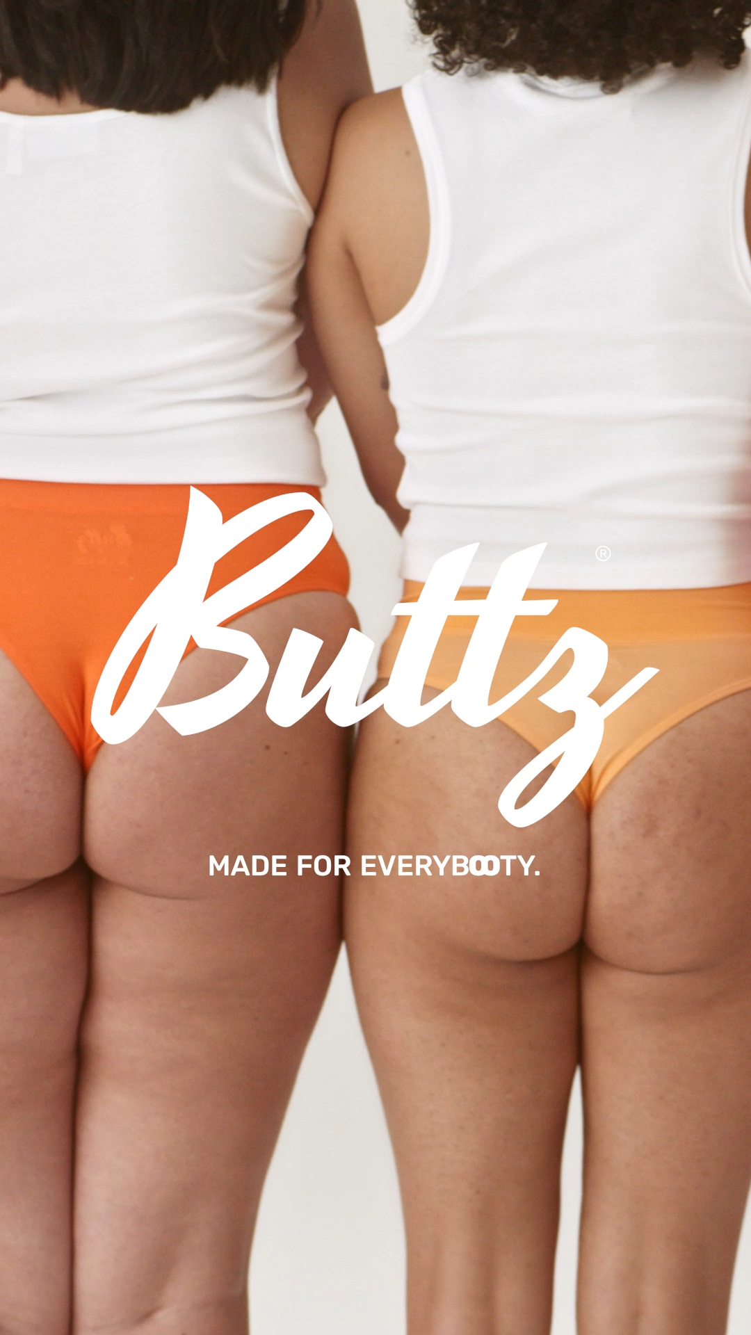 Buttz  – »made for every booty«
