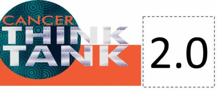 Cancer Think Tank 2.0