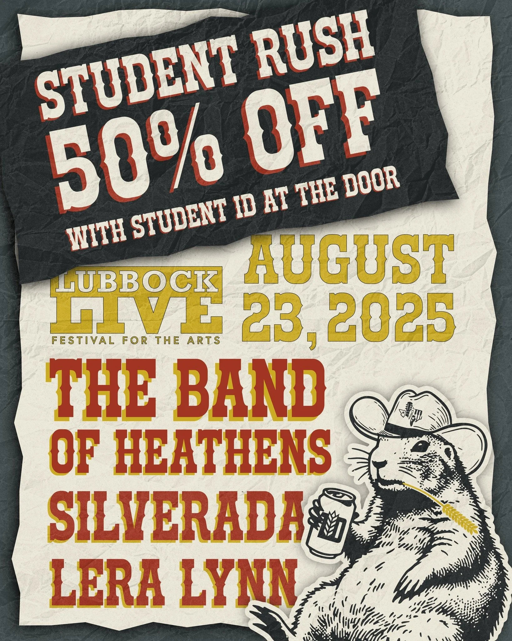 📣 STUDENT RUSH! 🎟️
Texas Tech &amp; SPC students &mdash; show your student ID at the door and get 50% OFF regular ticket prices to Lubbock Live Festival For The Arts!

🎶 Live music from The Band of Heathens, Silverada &amp; Lera Lynn
🎨 Local art,