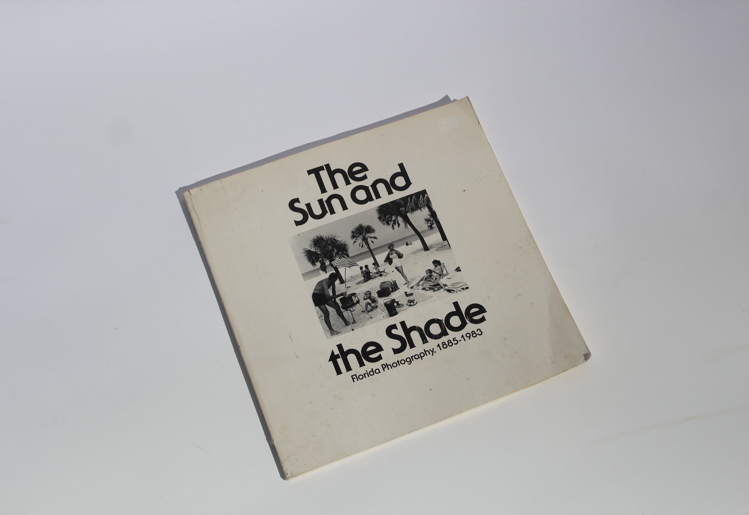 Sun and the Shade: Florida Photography by Bruce Weber – 1983 First Edition