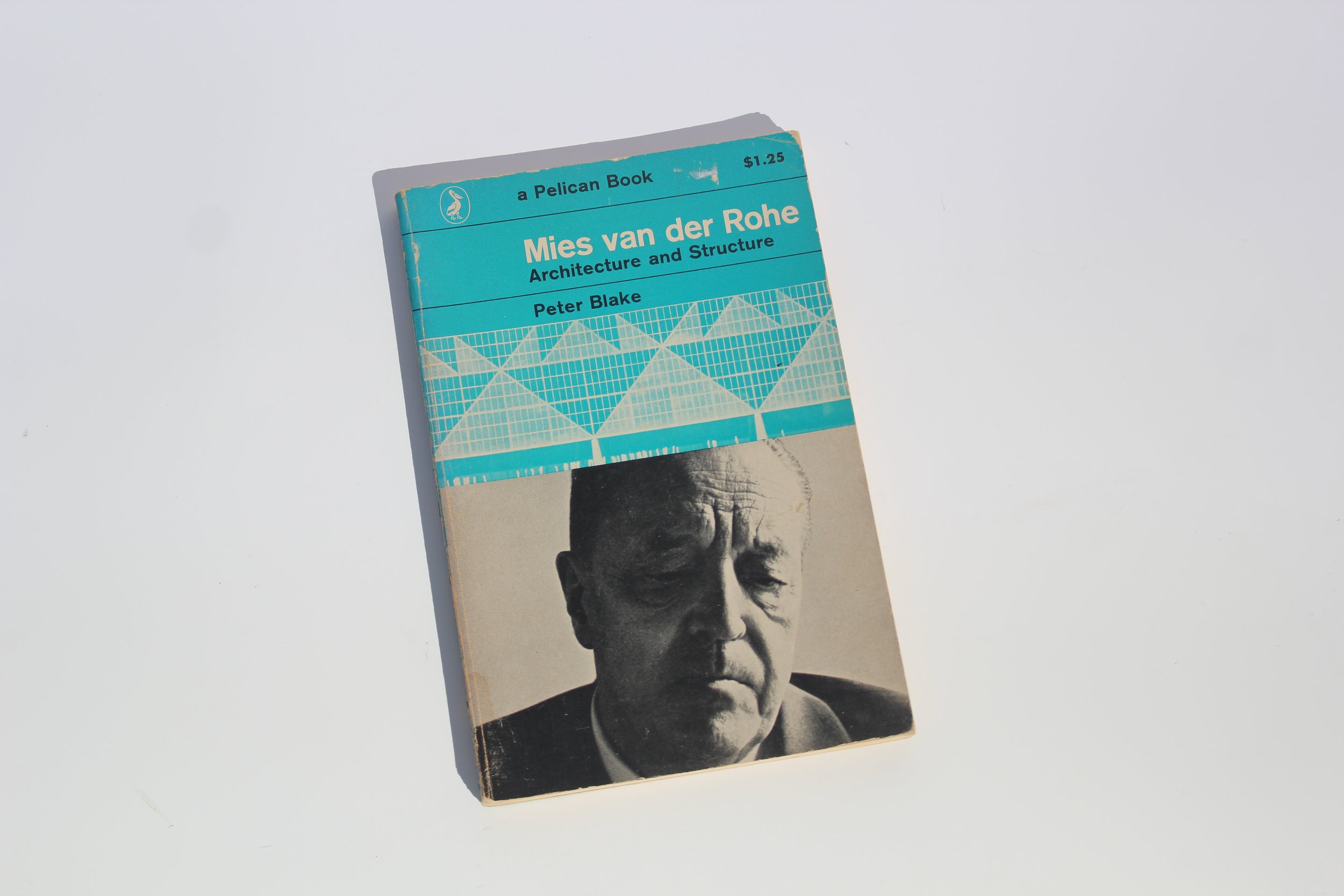 Mies van der Rohe: Architecture and Structure – 1960 First Edition