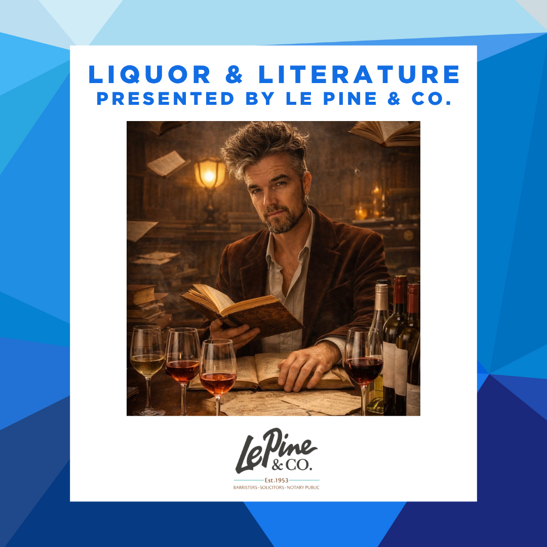 Liquor &amp; Literature presented by Le Pine &amp; Co.