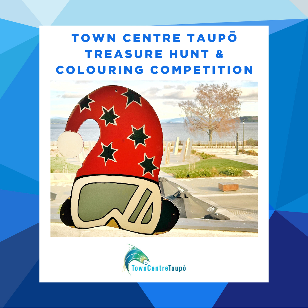 Town Centre Taupō Treasure Hunt &amp; Colouring Competition
