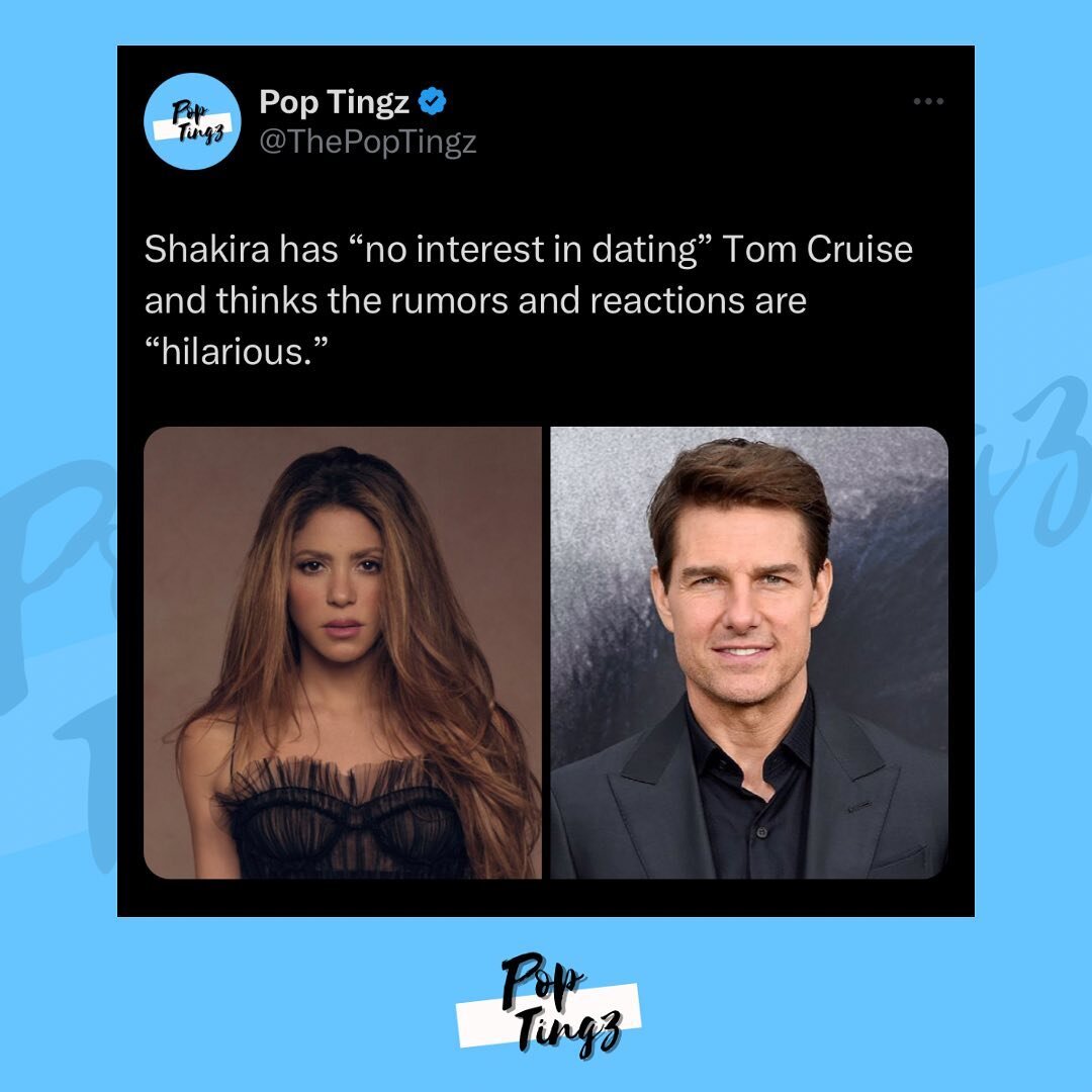 Shakira has &ldquo;no interest in dating&rdquo; Tom Cruise and thinks the rumors and reactions are &ldquo;hilarious.&rdquo;