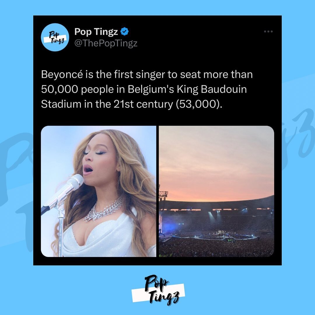 Beyonc&eacute; is the first singer to seat more than 50,000 people in Belgium's King Baudouin Stadium in the 21st century (53,000).