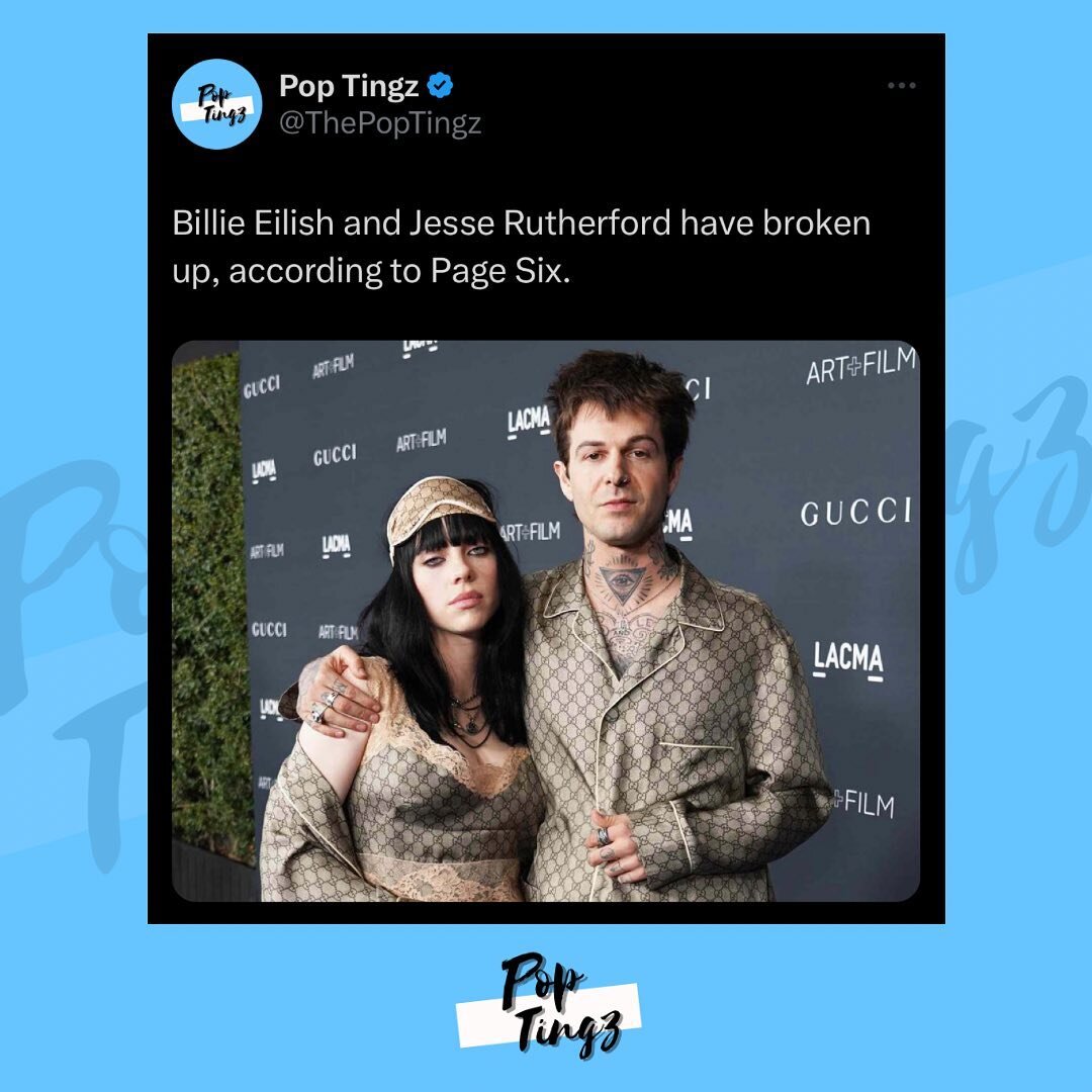 Billie Eilish and Jesse Rutherford have broken up, according to Page Six.