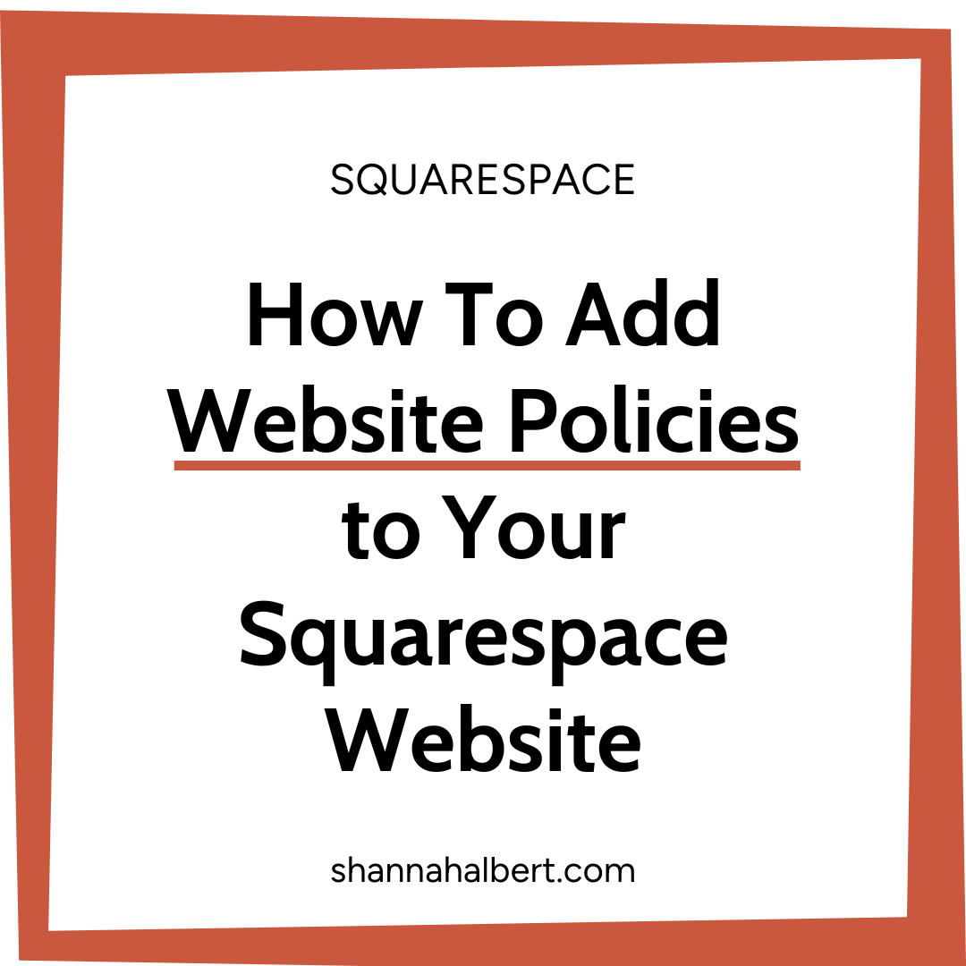 How To Add Website Policies to Squarespace