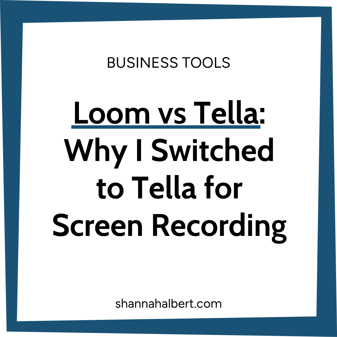 Loom vs Tella: Why I Switched to Tella for Screen Recording