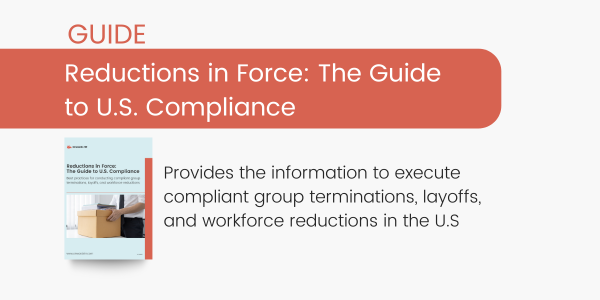 Reductions in Force: The Guide to U.S. Compliance