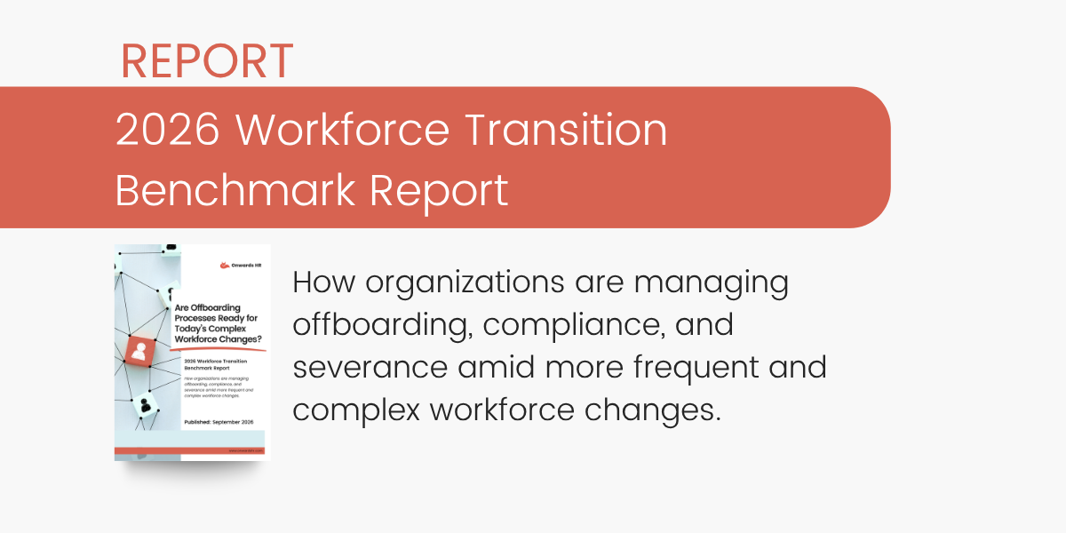Are Offboarding Processes Ready for Today’s Complex Workforce Changes?