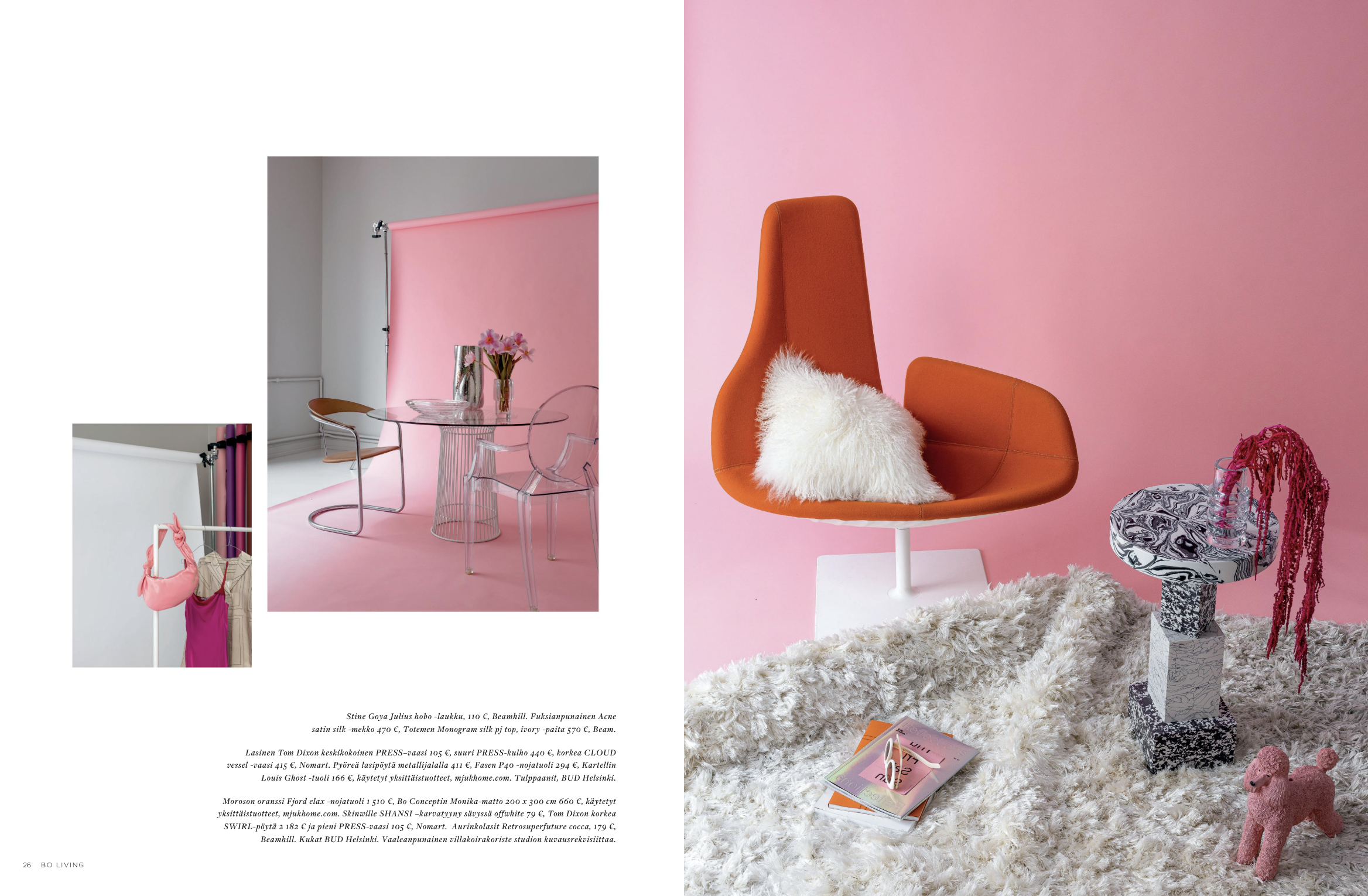 Bo Living In the scene, Janita Autio studio