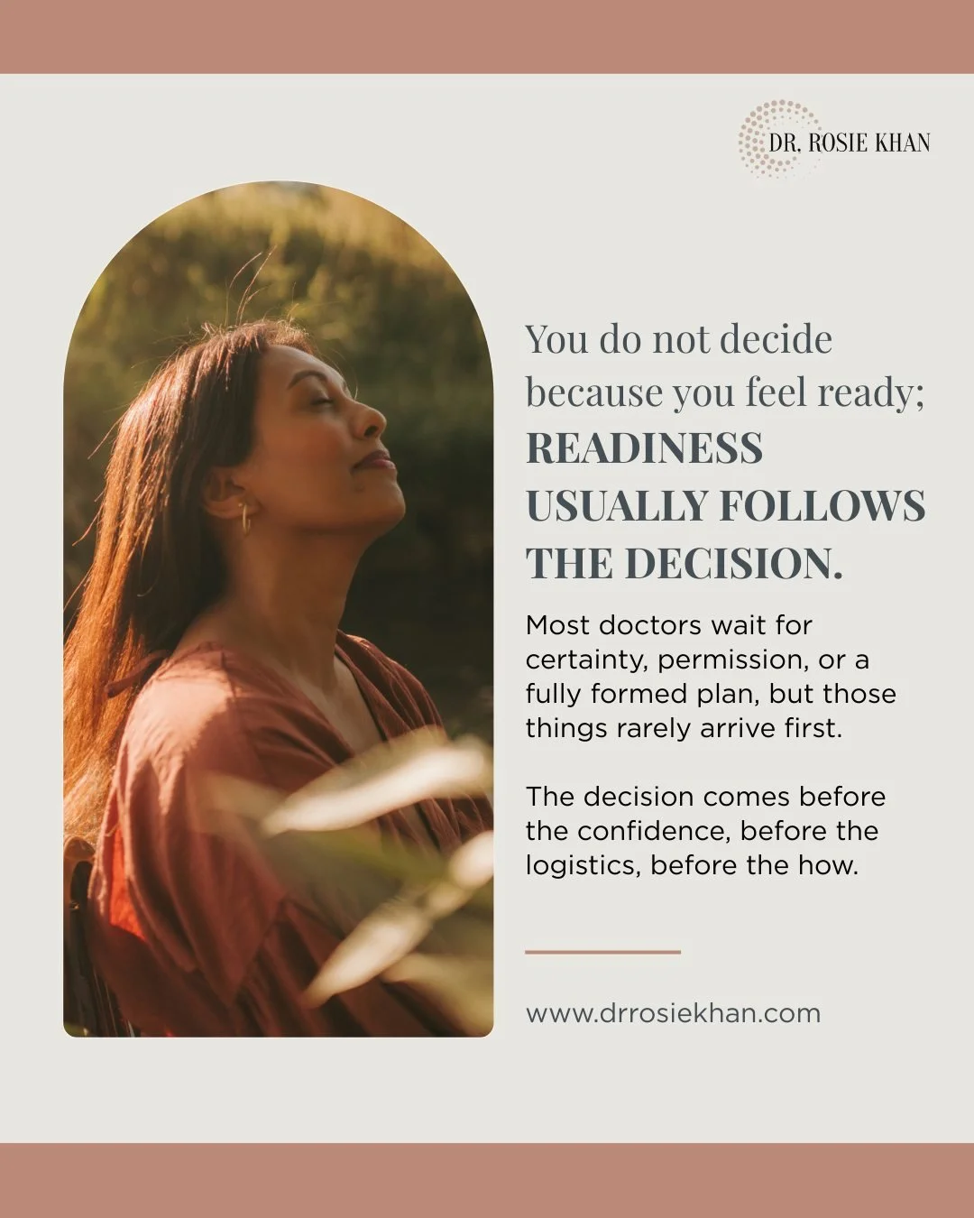 Readiness is rarely the starting point in medicine or in life. 

Most NHS doctors wait for certainty, a plan, or reassurance that the decision is sound, but those usually come later. ⏳

The decision comes first, quietly and internally, when you recog