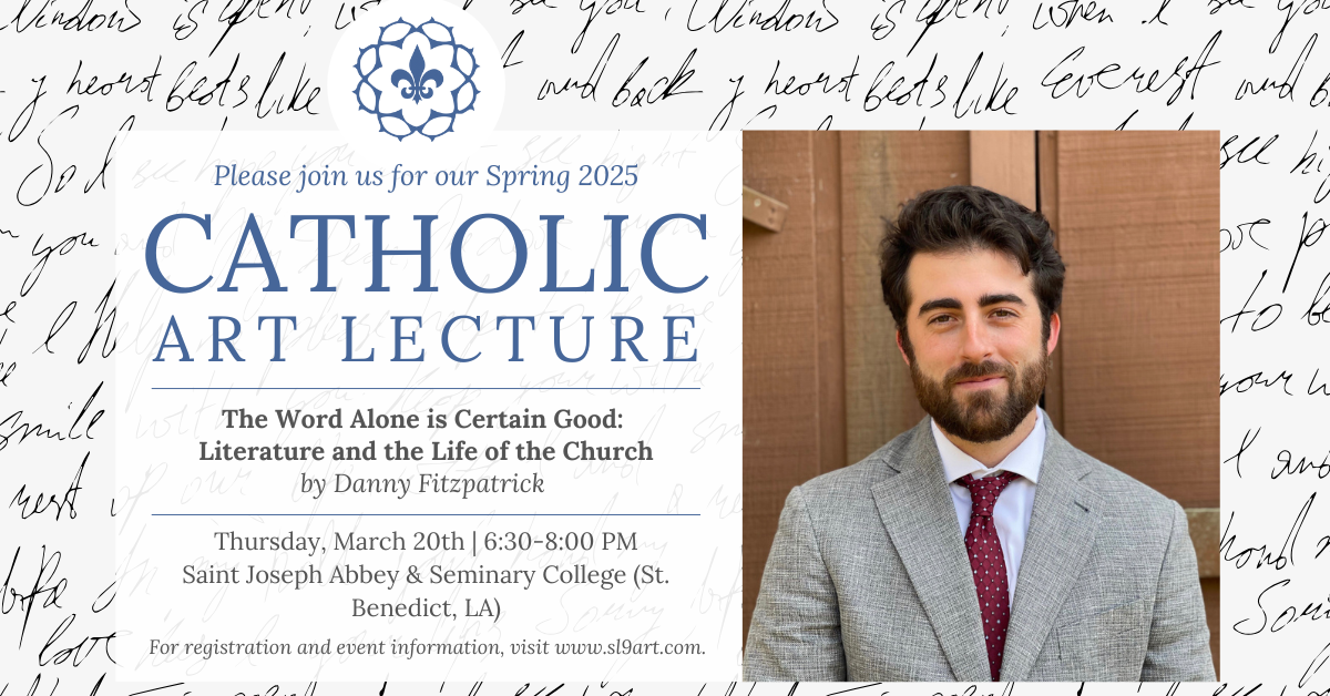 Catholic Art Lecture — The St. Louis IX Art Society